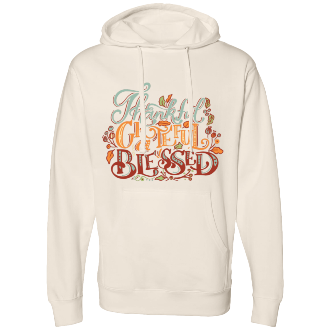 Thankful & BLESSED Hooded Sweatshirt